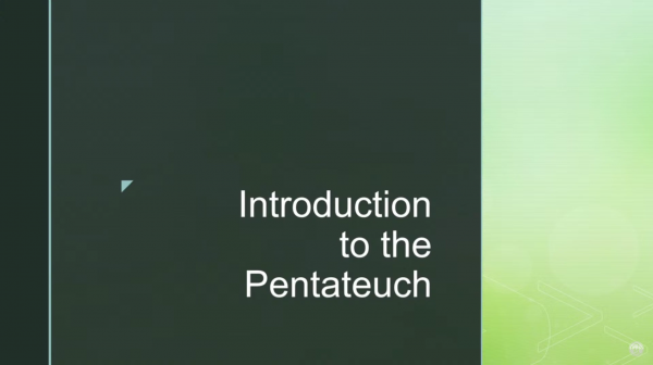 Introduction to the Pentateuch (Week 10) Image